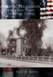 Atlantic Highlands: (From Lenape Camps to Bayside Town) by Paul D. Boyd, 9780738524634
