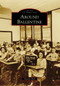 Around Ballentine by Marilyn Bull, 9780738568287