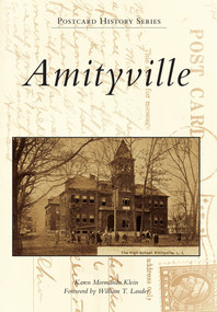 Amityville - 9780738576633 by Karen Mormando Klein, Foreword by William T. Lauder, 9780738576633