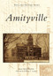Amityville - 9780738576633 by Karen Mormando Klein, Foreword by William T. Lauder, 9780738576633