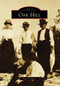 Oak Hill by Dana Thompson, 9780738568591