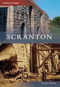 Scranton - 9780738575544 by David Crosby, 9780738575544