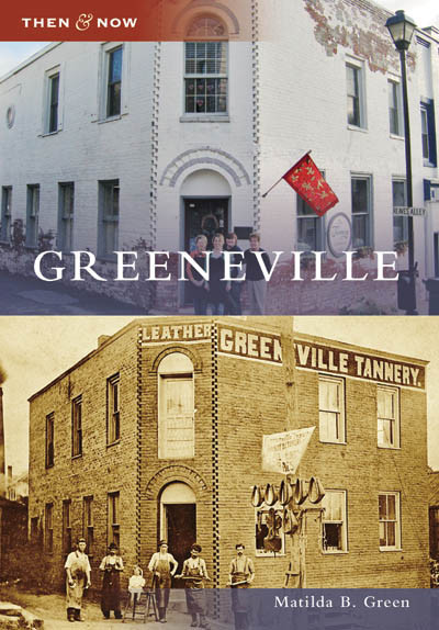 Greeneville - 9780738553993 by Matilda B. Green