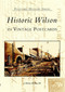 Historic Wilson in Vintage Postcards by J. Robert Boykin III, 9780738515014