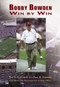 Bobby Bowden: (Win by Win) by Ray G. Schneider, Paul M. Pedersen, Ross Obley, 9780738515441