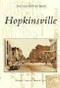 Hopkinsville - 9780738543376 by William T. Turner, Donna K. Stone, 9780738543376