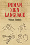 Indian Sign Language by William Tomkins, 9780486220291