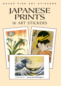Japanese Prints (16 Art Stickers) by Hokusai, Hiroshige and Others, 9780486415659