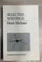 Selected Writings Michaux by Henri Michaux, Richard Ellmann, 9780811201056