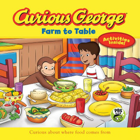 Curious George Farm to Table (CGTV 8x8) by H. A. Rey, 9780544652224