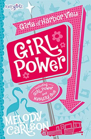 Girl Power - 9780310753612 by Melody Carlson, 9780310753612