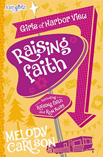Raising Faith - 9780310753759 by Melody Carlson, 9780310753759