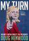 My Turn (Hillary Clinton Targets the Presidency) by Doug Henwood, 9781609807566