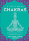 A Little Bit of Chakras (An Introduction to Energy Healing) by Chad Mercree, Amy Leigh Mercree, 9781454919681