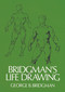 Bridgman's Life Drawing by George B. Bridgman, 9780486227108