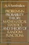 Problems in Probability Theory, Mathematical Statistics and Theory of Random Functions by A. A. Sveshnikov, 9780486637174