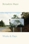 Works and Days by Bernadette Mayer, 9780811225175