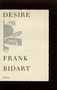 Desire (Poems) by Frank Bidart, 9780374525996