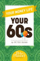 Your Money Life (Your 60s) by Peter Dunn, 9780983458890