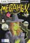 Megahex by Simon Hanselmann, 9781606997437