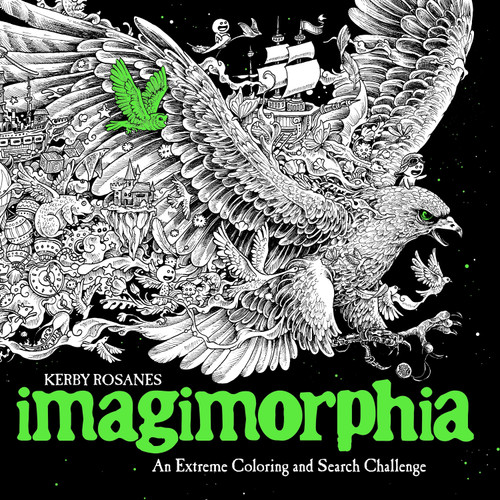 Imagimorphia (An Extreme Coloring and Search Challenge) by Kerby Rosanes, 9780399574122