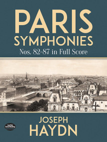 Paris Symphonies Nos. 82-87 in Full Score by Joseph Haydn, 9780486805313