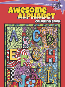 SPARK Awesome Alphabet Coloring Book by Susan Shaw-Russell, 9780486807140