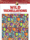 Creative Haven Wild Techellations Coloring Book by John Wik, Creative Haven, 9780486805191