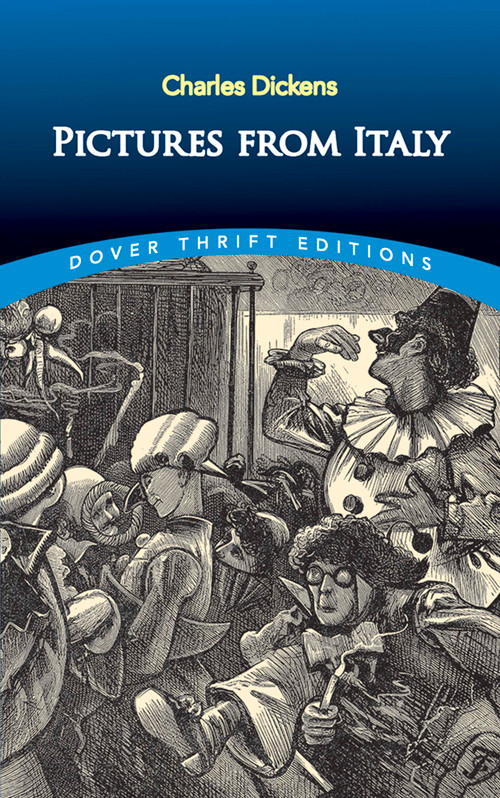 Pictures from Italy - 9780486807089 by Charles Dickens, 9780486807089
