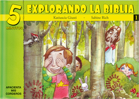 5 Minutos explorando La Biblia # 1 (15 Biblia basado devocionales para chiquitos) by Katiuscia Giusti, 9781632640666