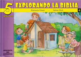 5 Minutos explorando La Biblia # 4 (15 Biblia basado devocionales para chiquitos) by Katiuscia Giusti, 9781632640697