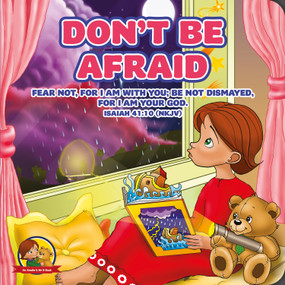 Don't Be Afraid (An Amalie & Mr B Book) - 9781942214021 by Nicoletta Antonia, 9781942214021