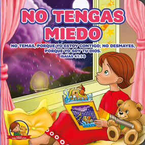 No Tengas Miedo (Amalia y Benito el osito) by Nicoletta Antonia, 9781942214069
