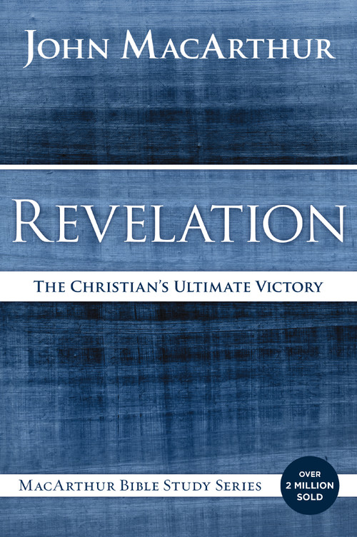 Revelation (The Christian's Ultimate Victory) by John F. MacArthur, 9780718035198