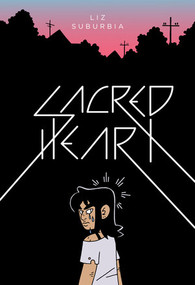 Sacred Heart by Liz Suburbia, 9781606998410