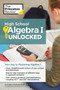 High School Algebra I Unlocked (Your Key to Mastering Algebra I) by The Princeton Review, 9781101882191