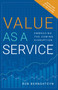 Value as a Service (Embracing the Coming Disruption) by Rob Bernshteyn, 9781626343054