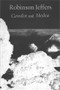 Cawdor and Medea by Robinson Jeffers, 9780811200738