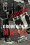 The President Street Boys (Growing Up Mafia) by Frank DiMatteo, 9781496705471