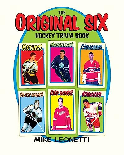 The Original Six Hockey Trivia Book by Mike Leonetti, 9780002007634