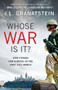 Whose War Is It? by J. L. Granatstein, 9780002228541