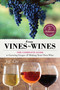 From Vines to Wines, 5th Edition (The Complete Guide to Growing Grapes and Making Your Own Wine) by Jeff Cox, Tim Mondavi, 9781612124384