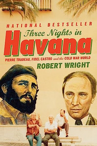 Three Nights In Havana - 9780002158008 by Robert Wright, 9780002158008