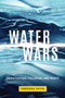 Water Wars (Privatization, Pollution, and Profit) by Vandana Shiva, 9781623170721
