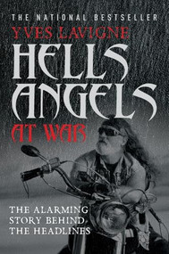 Hell's Angels At War by Yves Lavigne, 9781443404105