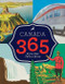 Canada 365 by Historica Dominion Institute, 9781443418355