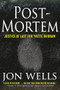 Post-Mortem (Justice at Last for Yvette Budram) by Jon Wells, 9781443438346