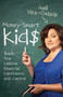 Money-Smart Kids by Gail Vaz-Oxlade, 9781443412292
