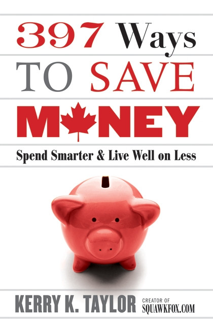 397 Ways To Save Money (new Edition) by Kerry K. Taylor, 9781443412186