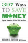 397 Ways To Save Money by Kerry K. Taylor, 9781554685837